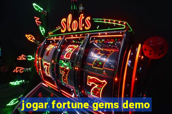 jogar fortune gems demo