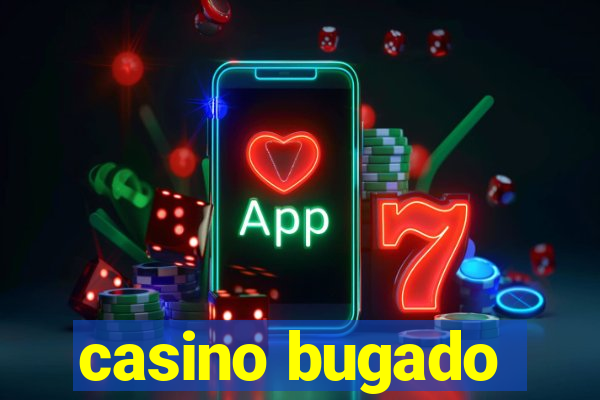 casino bugado