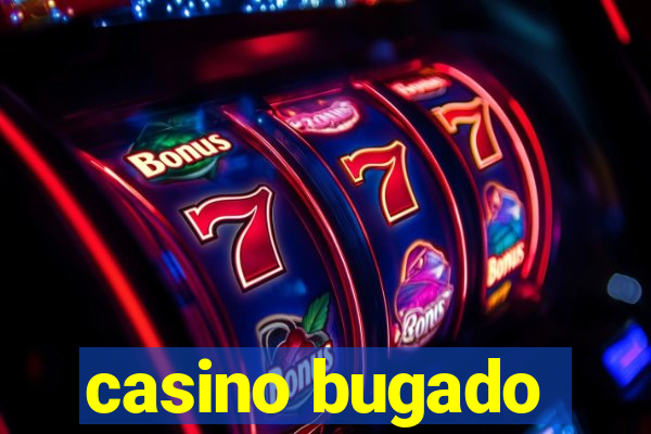 casino bugado