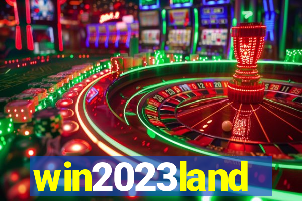 win2023land