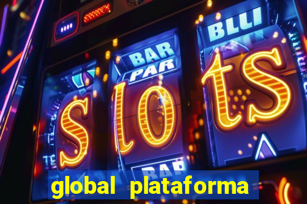 global plataforma de jogos