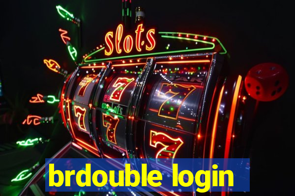 brdouble login