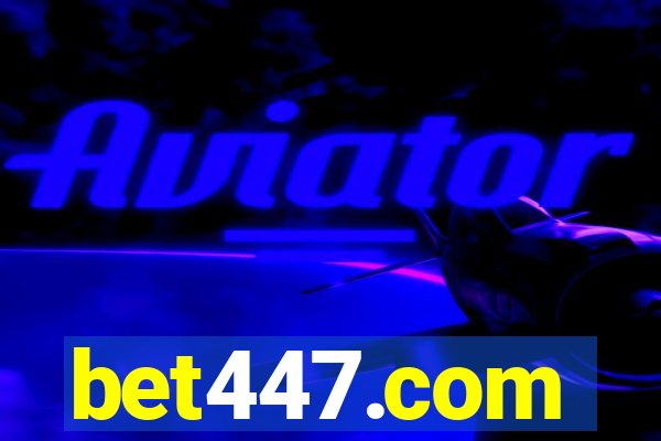 bet447.com