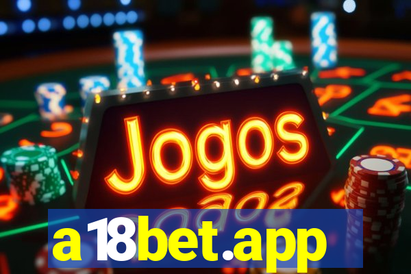 a18bet.app